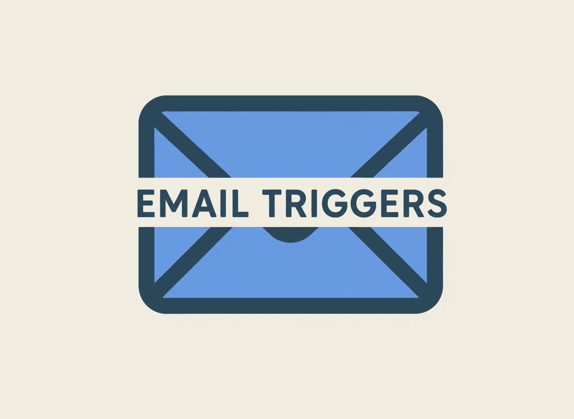 Cover image for Email Triggers: The Secret to Automated Workflows